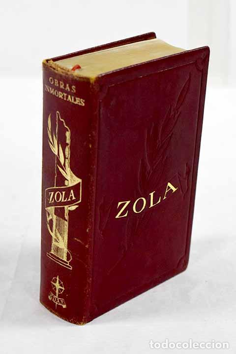B&uuml;cher: La taberna ; Nan&aacute; ; La tierra ; La bestia humana.- Zola, &Eacute;mile