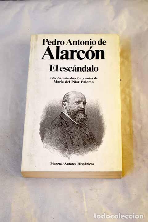 Livros em segunda m&atilde;o: El esc&aacute;ndalo: Alarc&oacute;n, Pedro Antonio de.- Alarc&oacute;n, Pedro Antonio de