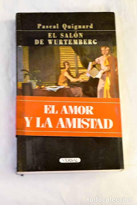 Livros em segunda m&atilde;o: El sal&oacute;n de Wurtemberg.- Guignard, Pascal