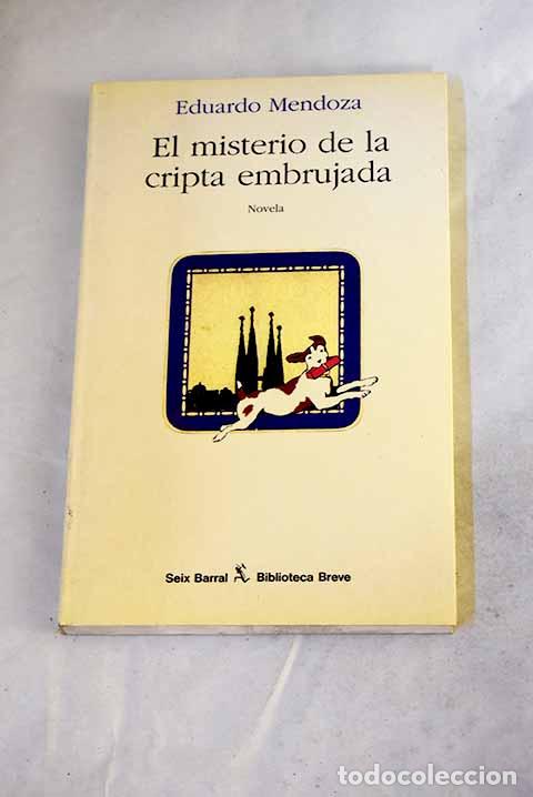 Livros em segunda m&atilde;o: El misterio de la cripta embrujada.- Mendoza, Eduardo