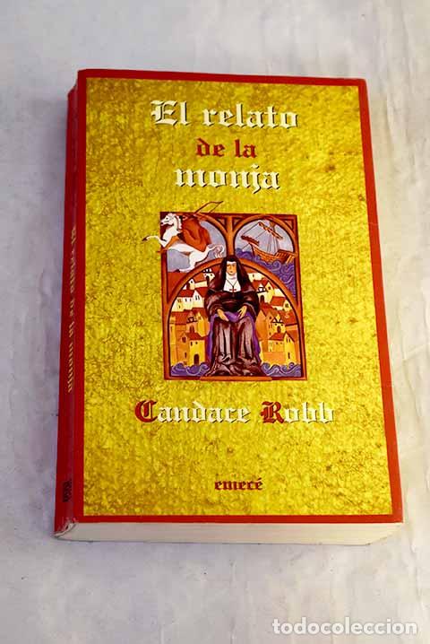 Livros em segunda m&atilde;o: El relato de la monja.- Robb, Candace