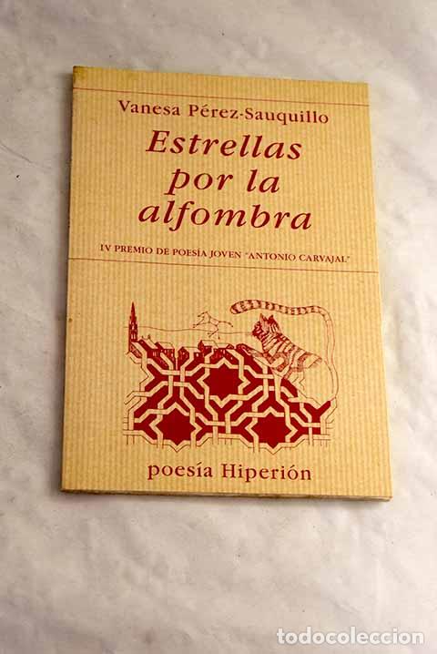Livros em segunda m&atilde;o: Estrellas por la alfombra.- P&eacute;rez-Sauquillo, Vanesa