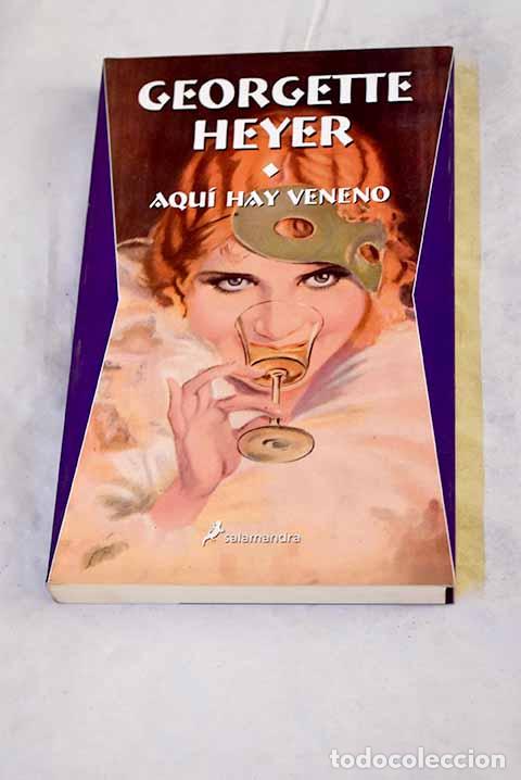 Livros em segunda m&atilde;o: Aqu&iacute; hay veneno: Heyer, Georgette.- Heyer, Georgette