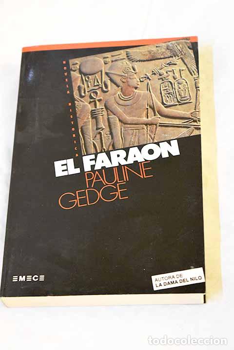 B&uuml;cher: El fara&oacute;n: Gedge, Pauline.- Gedge, Pauline