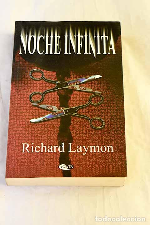 B&uuml;cher: Noche infinita: Laymon, Richard.- Laymon, Richard