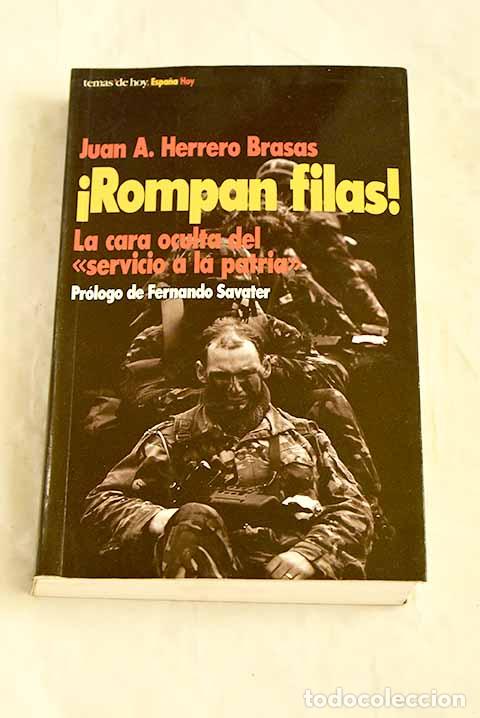B&uuml;cher: &iexcl;Rompan filas!: Herrero Brasas, Juan Antonio.- Herrero Brasas, Juan Antonio