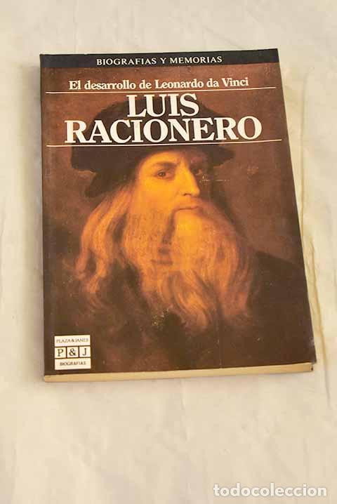 B&uuml;cher: El desarrollo de Leonardo da Vinci.- Racionero, Luis