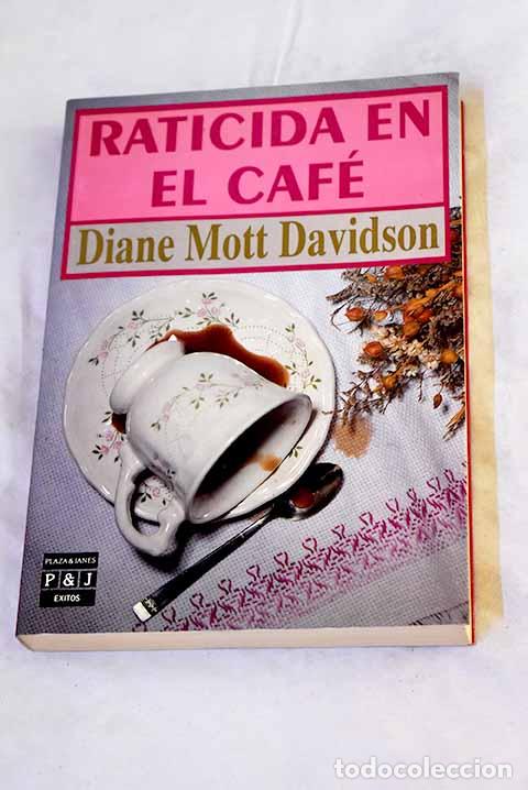 Livros em segunda m&atilde;o: Raticida en el caf&eacute;: Davidson, Diane Mott.- Davidson, Diane Mott