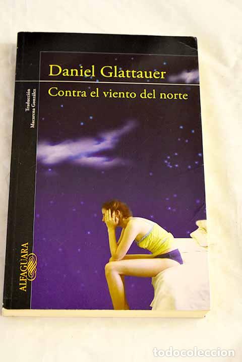 Livros em segunda m&atilde;o: Contra el viento del norte.- Glattauer, Daniel
