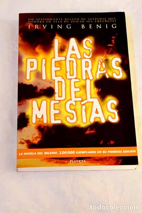 Libri di seconda mano: Las piedras del Mes&iacute;as.- Benig, Irving