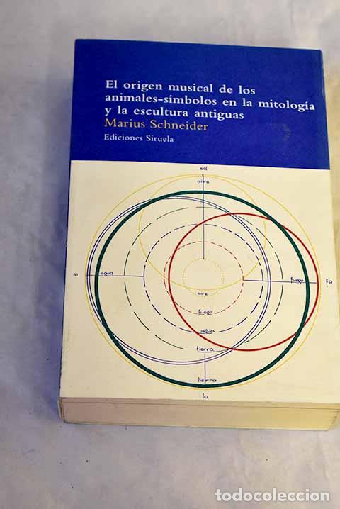 Libros: El origen musical de los animales-s&iacute;mbolos en la mitolog&iacute;a y la escultura antiguas
