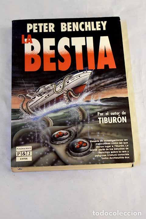 Libros: La bestia: Benchley, Peter.- Benchley, Peter