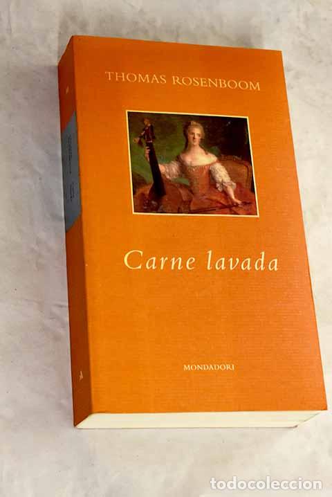 Libros: Carne lavada: Rosenboom, Thomas.- Rosenboom, Thomas