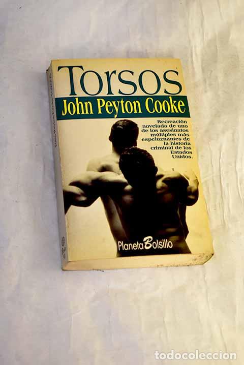 Libros: Torsos: Cooke, John Peyton.- Cooke, John Peyton