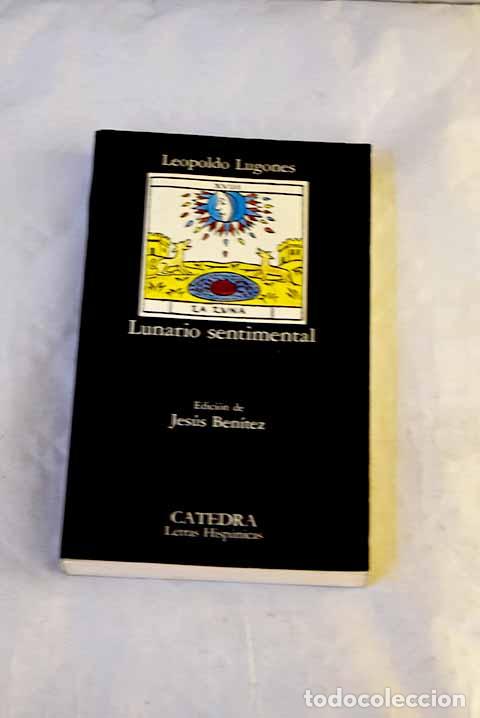 B&uuml;cher: Lunario sentimental: Lugones, Leopoldo.- Lugones, Leopoldo