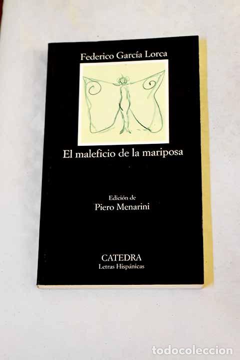 B&uuml;cher: El maleficio de la mariposa.- Garc&iacute;a Lorca, Federico