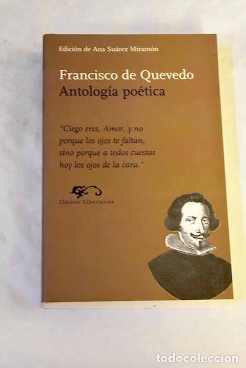 B&uuml;cher: Antolog&iacute;a po&eacute;tica: Quevedo y Villegas, Francisco de.- Quevedo y Villegas, Francisco de