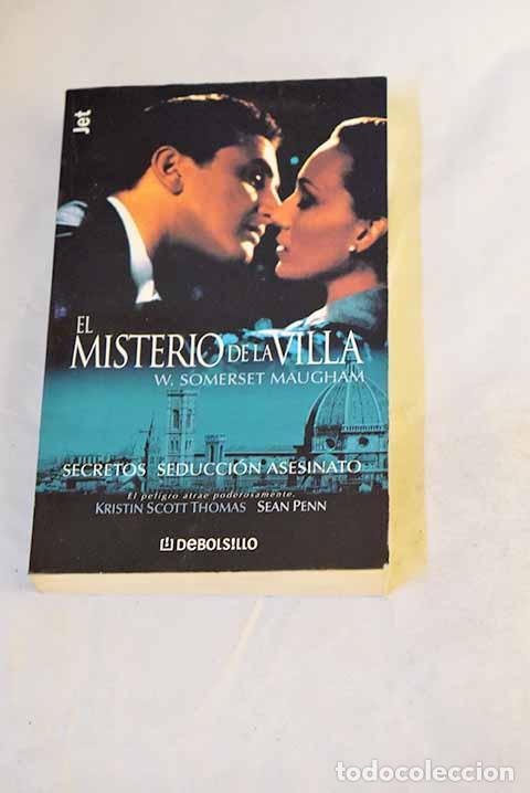 Livros em segunda m&atilde;o: El Misterio de la Villa : en una villa florentina ; Soberbia.- Maugham, William Somerset