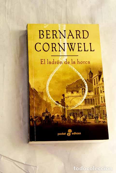 Livros em segunda m&atilde;o: El ladr&oacute;n de la horca.- Cornwell, Bernard