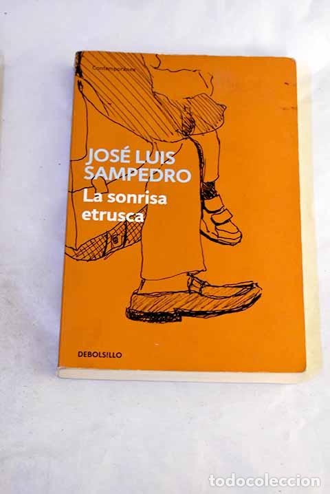 Livros em segunda m&atilde;o: La sonrisa etrusca: Sampedro, Jos&eacute; Luis.- Sampedro, Jos&eacute; Luis