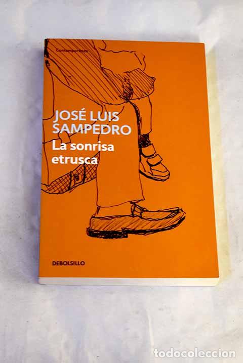 Livros em segunda m&atilde;o: La sonrisa etrusca: Sampedro, Jos&eacute; Luis.- Sampedro, Jos&eacute; Luis