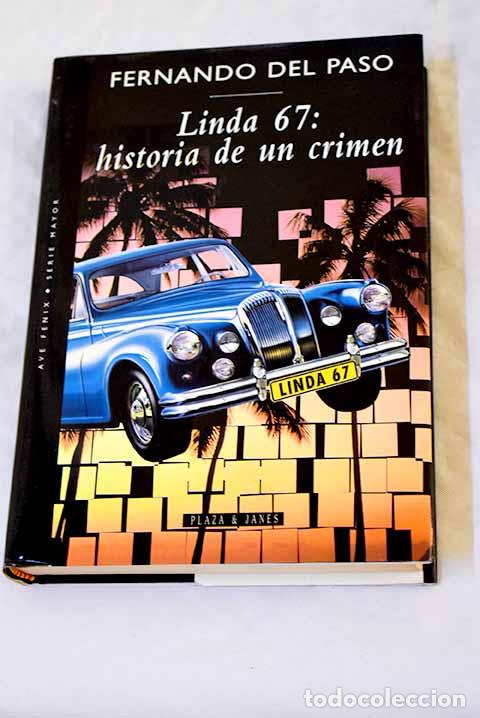 Livros em segunda m&atilde;o: Linda 67: historia de un crimen.- Paso, Fernando del