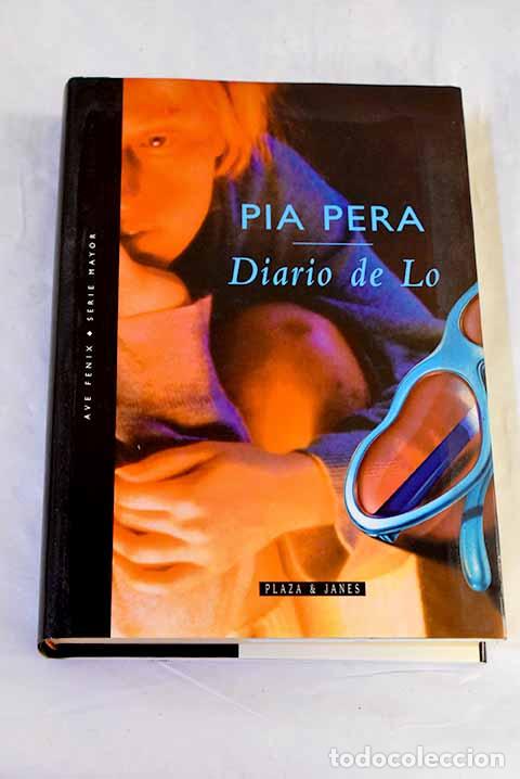 Livros em segunda m&atilde;o: Diario de Lo: Pera, Pia.- Pera, Pia