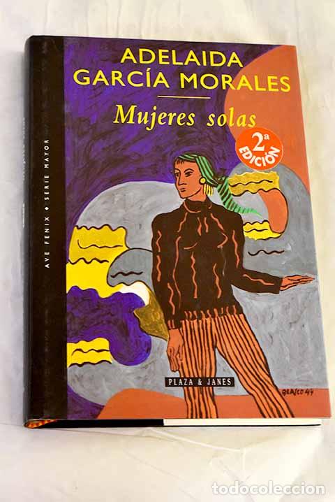 Livros em segunda m&atilde;o: Mujeres solas: Garc&iacute;a Morales, Adelaida.- Garc&iacute;a Morales, Adelaida
