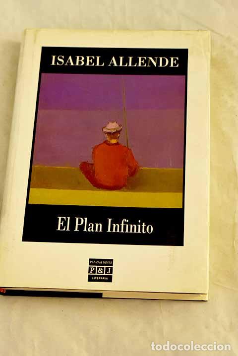 Livros em segunda m&atilde;o: El plan infinito: Allende, Isabel.- Allende, Isabel