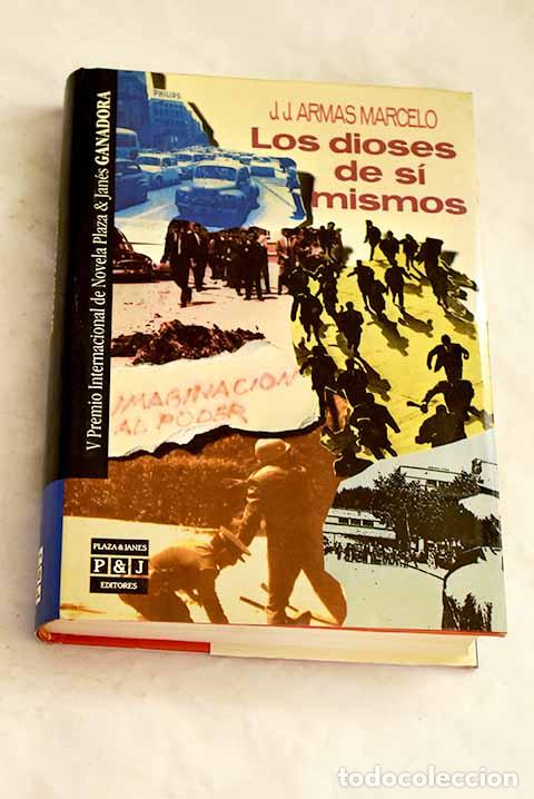 Livros em segunda m&atilde;o: Los dioses de s&iacute; mismos.- Armas Marcelo, J. J.