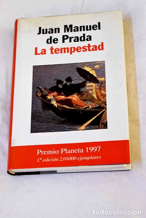 Livros em segunda m&atilde;o: La tempestad: Prada, Juan Manuel de.- Prada, Juan Manuel de