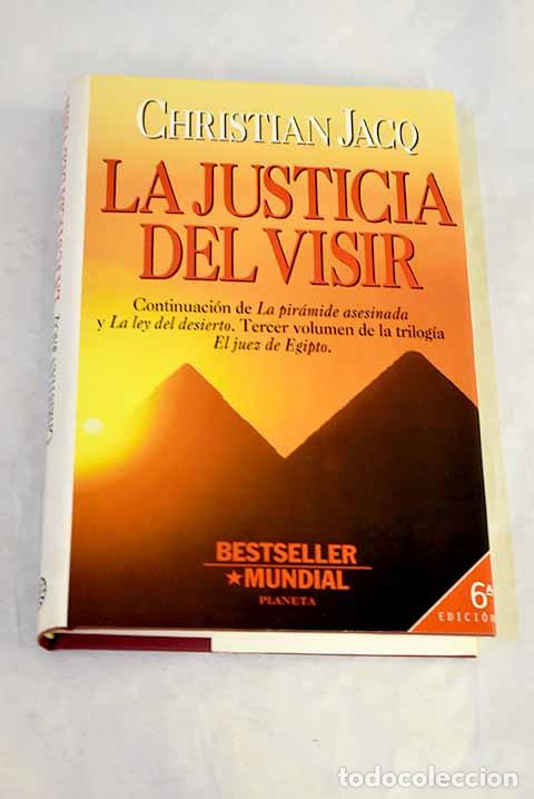Libros: La justicia del visir.- Jacq, Christian