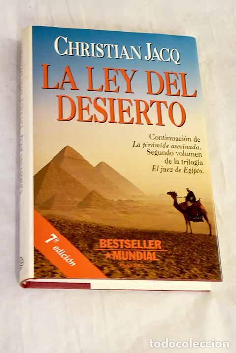 Libri di seconda mano: La ley del desierto: Jacq, Christian.- Jacq, Christian