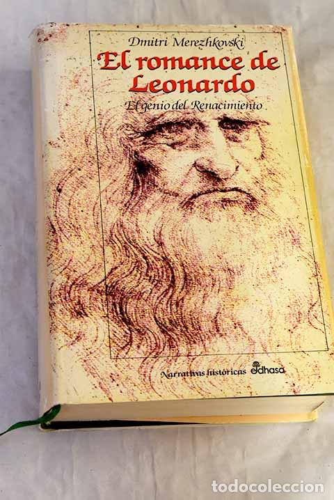 Libri di seconda mano: El romance de Leonardo: el genio del Renacimiento.- Merezhkovski, Dmitri