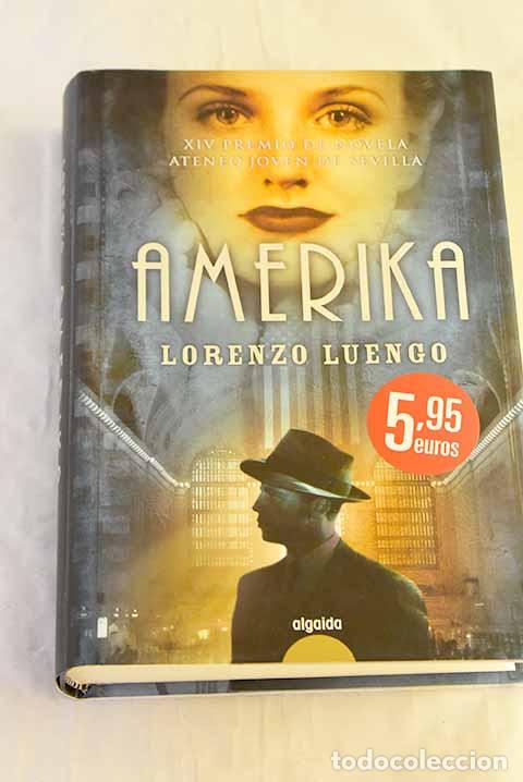 Libros: Amerika: Luengo, Lorenzo.- Luengo, Lorenzo