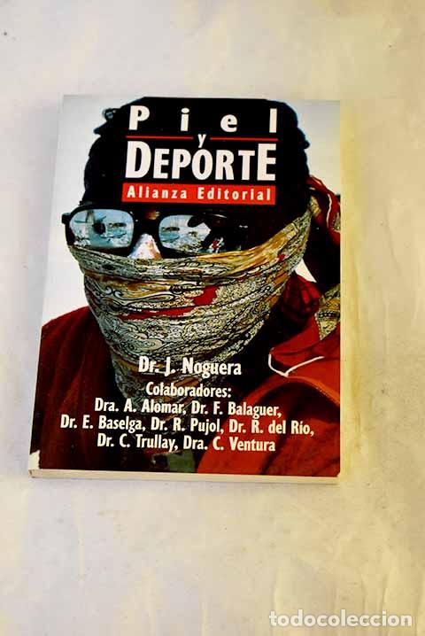 Libros: Piel y deporte: Noguera, J..- Noguera, J.