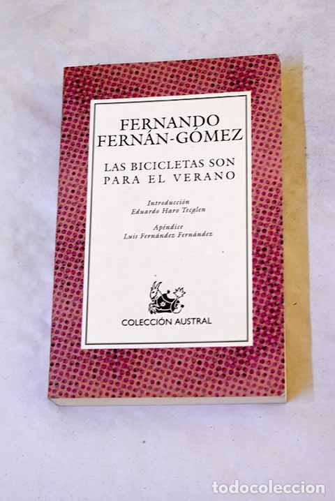 Libros: Las bicicletas son para el verano.- Fern&aacute;n G&oacute;mez, Fernando