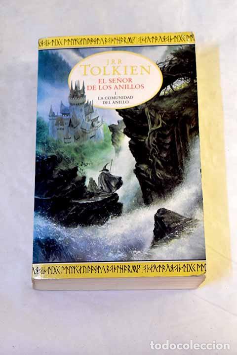 Libros: La comunidad del anillo.- Tolkien, J. R. R.
