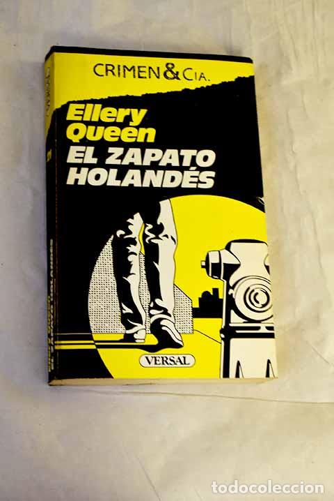 Libros: El zapato holand&eacute;s: Queen, Ellery.- Queen, Ellery