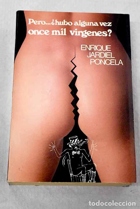 Libros: Pero. Hubo alguna vez once mil virgenes?.- Jardiel Poncela, Enrique
