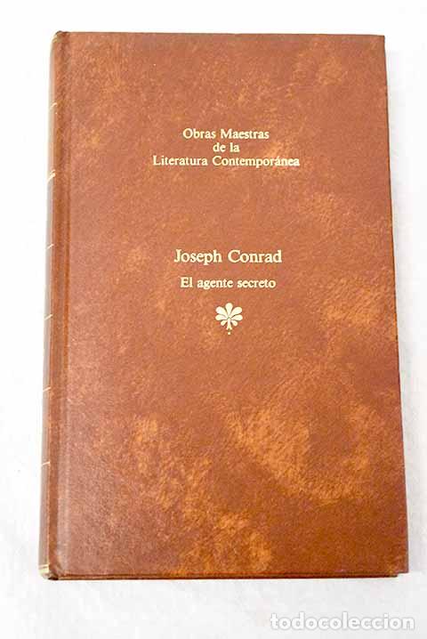Libri di seconda mano: El agente secreto: Conrad, Joseph.- Conrad, Joseph