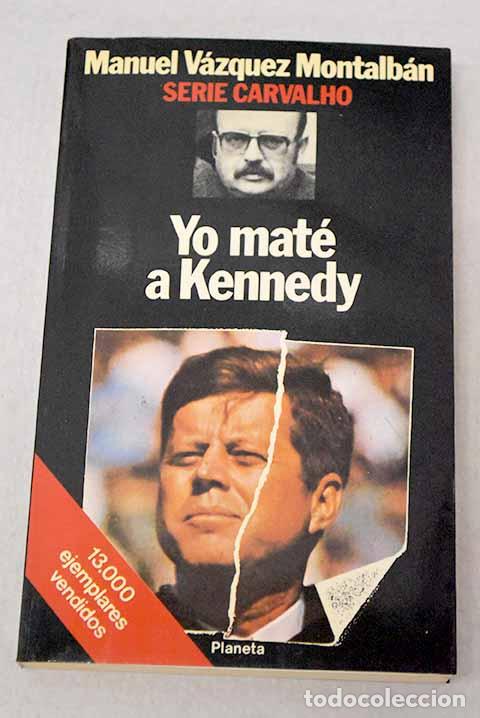 Libri di seconda mano: Yo mat&eacute; a Kennedy: impresiones, observaciones y memorias de un guardaespaldas