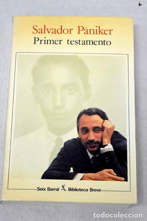Libri di seconda mano: Primer testamento: P&aacute;niker, Salvador.- P&aacute;niker, Salvador