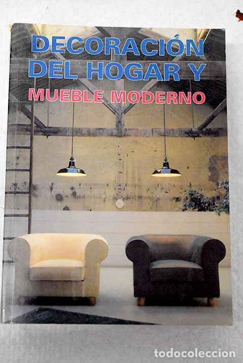Libros: Decoraci&oacute;n del hogar y mueble moderno