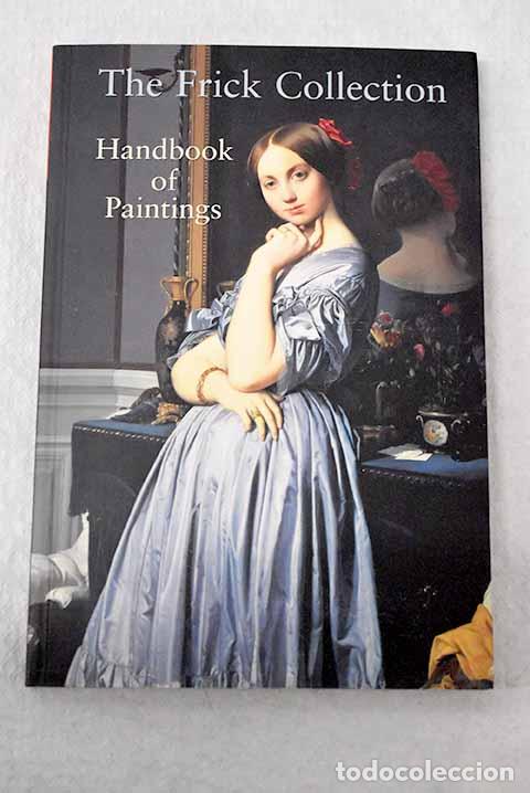 books: The Frick Collection: handbook of paintings