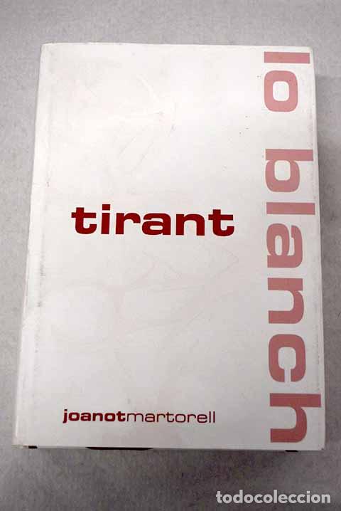 Livros em segunda m&atilde;o: Tirant lo Blanch, tomo I.- Martorell, Joanot