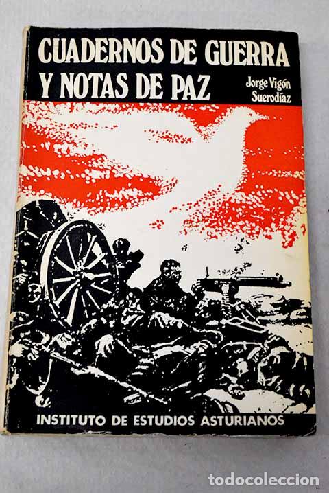 Livros em segunda m&atilde;o: Cuadernos de guerra y notas de paz.- Vig&oacute;n, Jorge