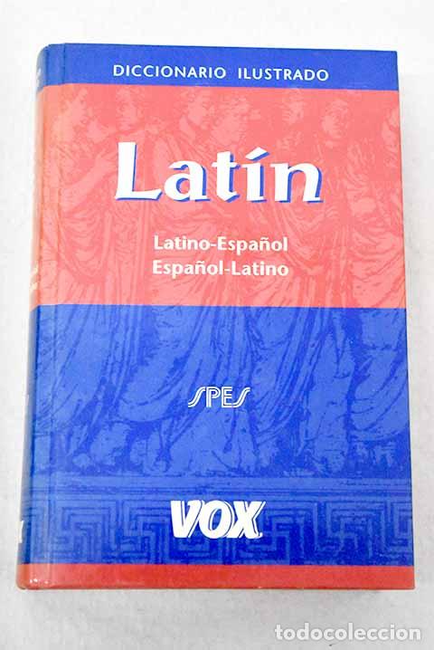 Libros: Diccionario ilustrado lat&iacute;n: latino-espa&ntilde;ol, espa&ntilde;ol-latino