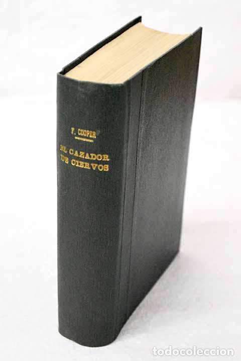 Libros: El cazador de ciervos.- Cooper, James Fenimore
