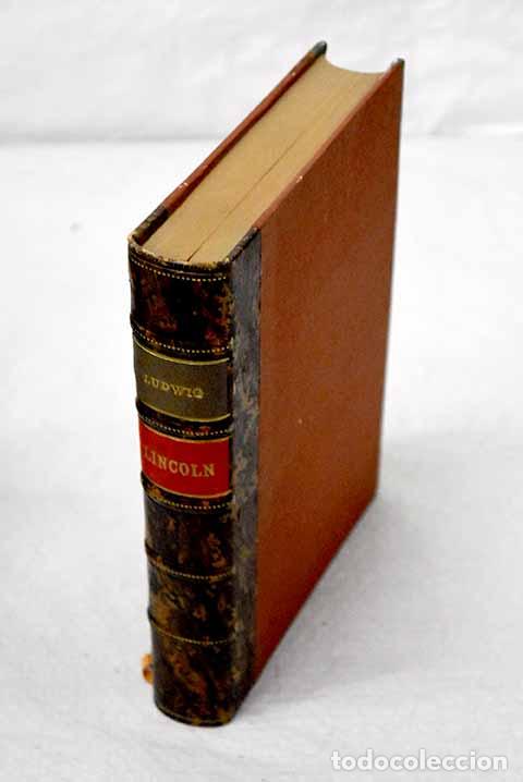 Libros: Lincoln: el libertador de los esclavos.- Ludwig, Emil